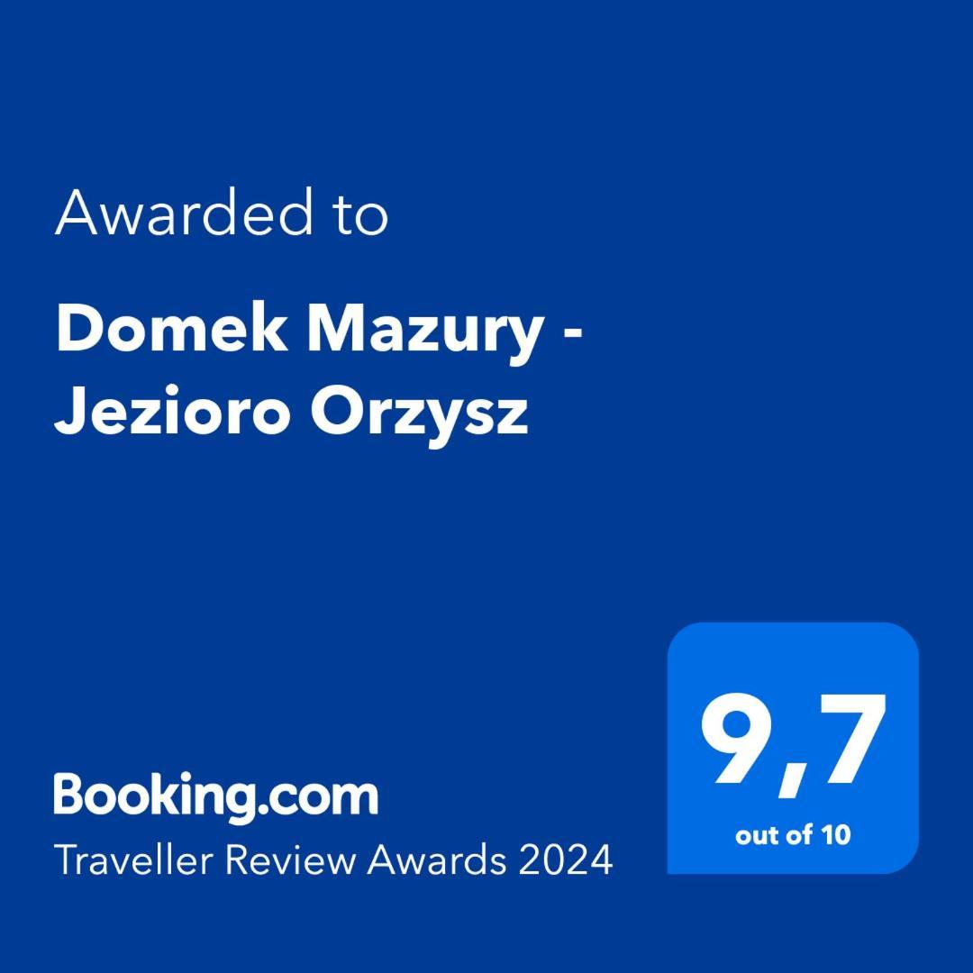 Domek Mazury - Jezioro Orzysz Exteriér fotografie